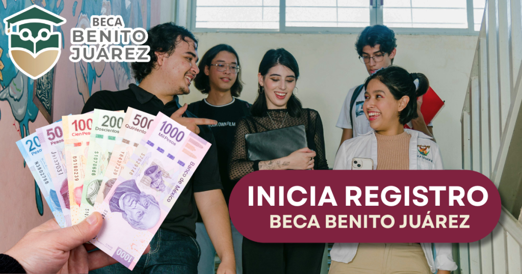 Inicia el registro a la Beca Benito Juárez para alumnos de bachillerato