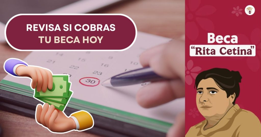 Hoy martes 7 de octubre pagan la Beca Rita Cetina a estos beneficiarios