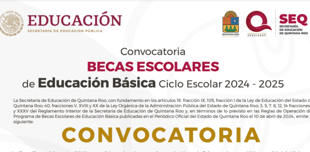 Becas Escolares de Educación Básica 2024-2025 - Quintana Roo