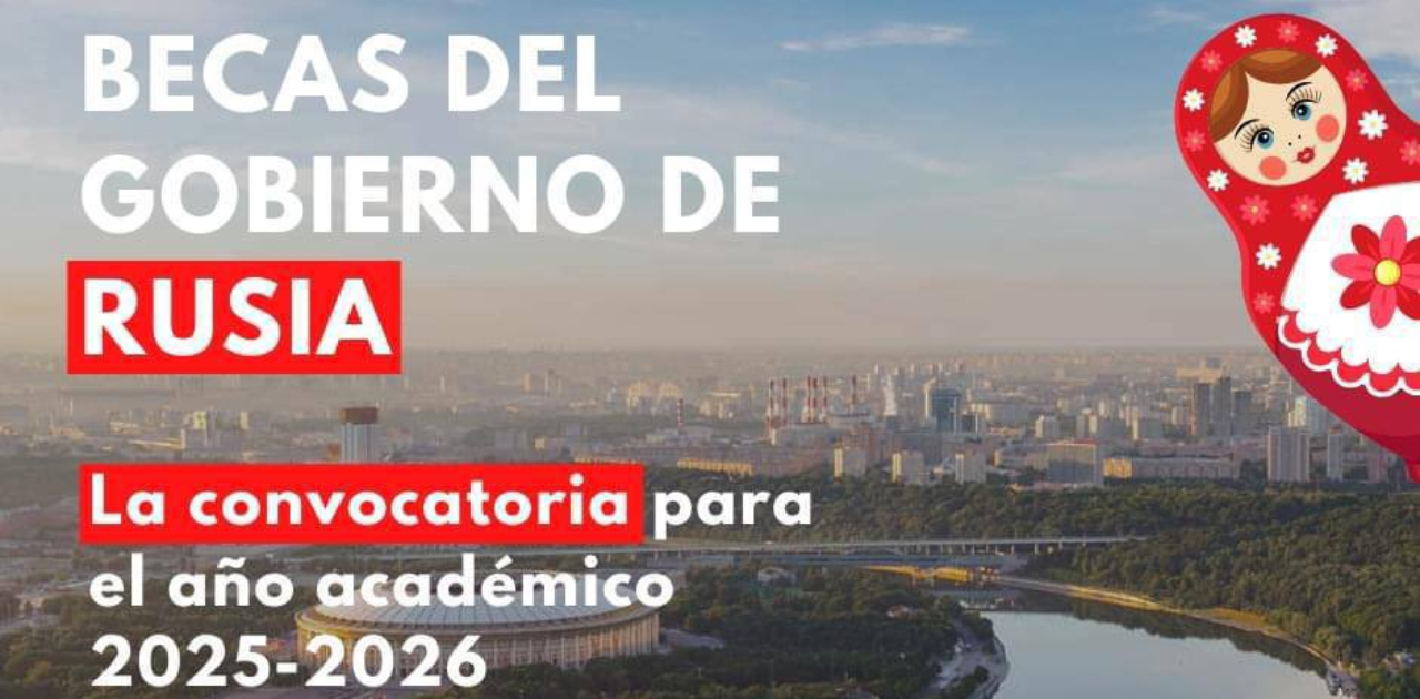 Becas del Gobierno de Rusia Año Académico 2025-2026