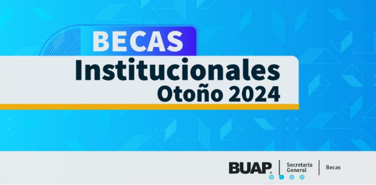 Becas Institucionales BUAP