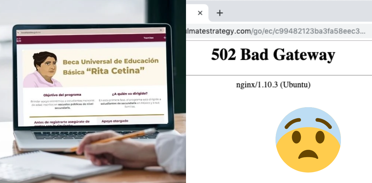 Error 502 bad gateway en el registro de la Beca Rita Cetina