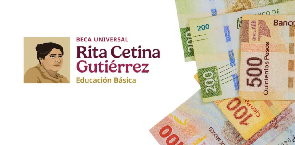 Fecha y monto del próximo pago de la Beca Rita Cetina