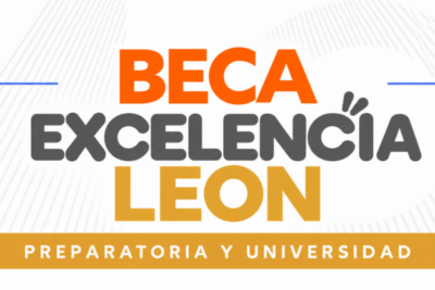 Beca Excelencia León preparatoria universidad