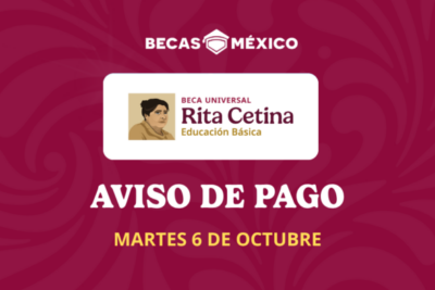 estudiantes pago beca rita cetina 6 octubre 2026