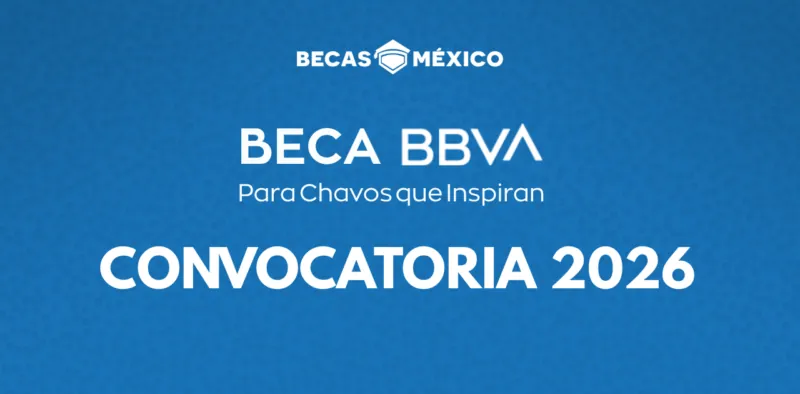 Beca BBVA para Chavos que Inspiran