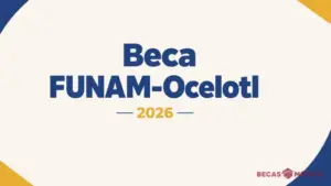 Apoyo FUNAM-Ocelotl para Prácticas de Campo de Posgrado
