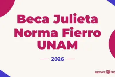 Beca Julieta Norma Fierro UNAM