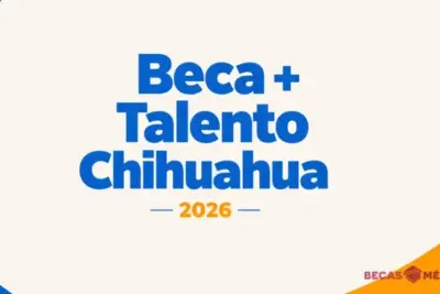 Beca + Talento Chihuahua