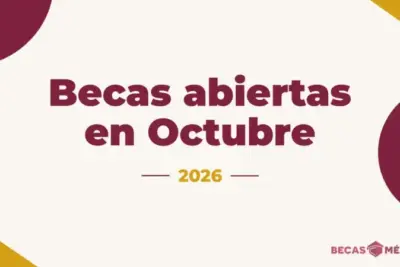 becas abiertas octubre