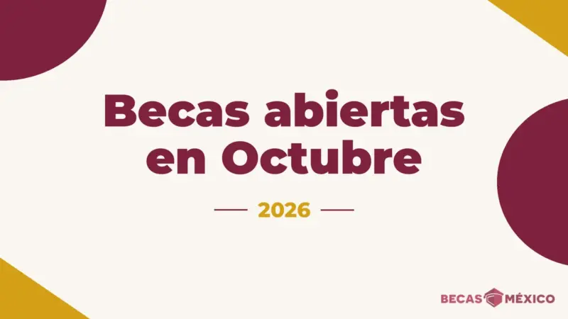 becas abiertas octubre