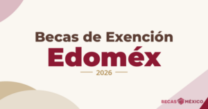Becas de Exención Edomex