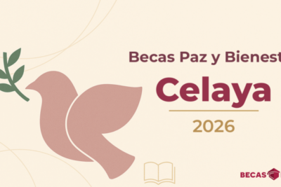 Becas Paz y Bienestar Celaya