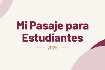 Portada de Mi Pasaje para Estudiantes 2026