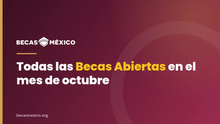 Becas abiertas en octubre 2026